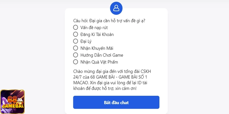 Liên lạc 68gamebai nhận hỗ trợ nhanh chóng qua livechat